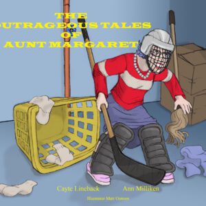 The Outrageous Tales of Aunt Margaret